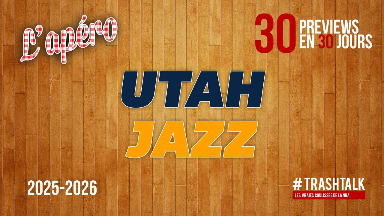 NBA Preview 2025-26 : le Utah Jazz || #30PreviewsEn30Jours