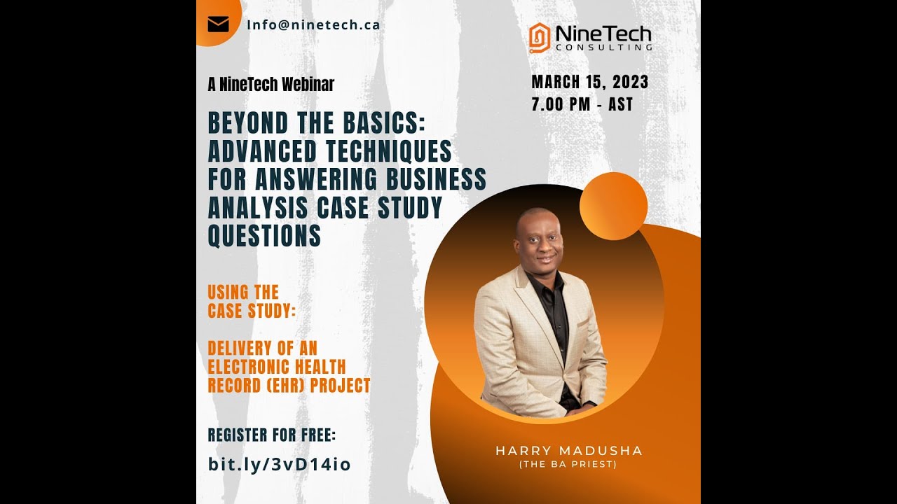 Tips to Answering Business Analysis Interview Case Studies (An Electronic Health Record system)