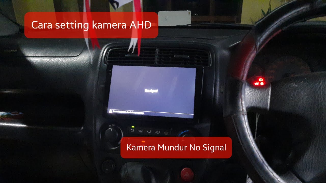 CARA SETTING KAMERA MUNDUR NO SIGNAL TERBARU 2025