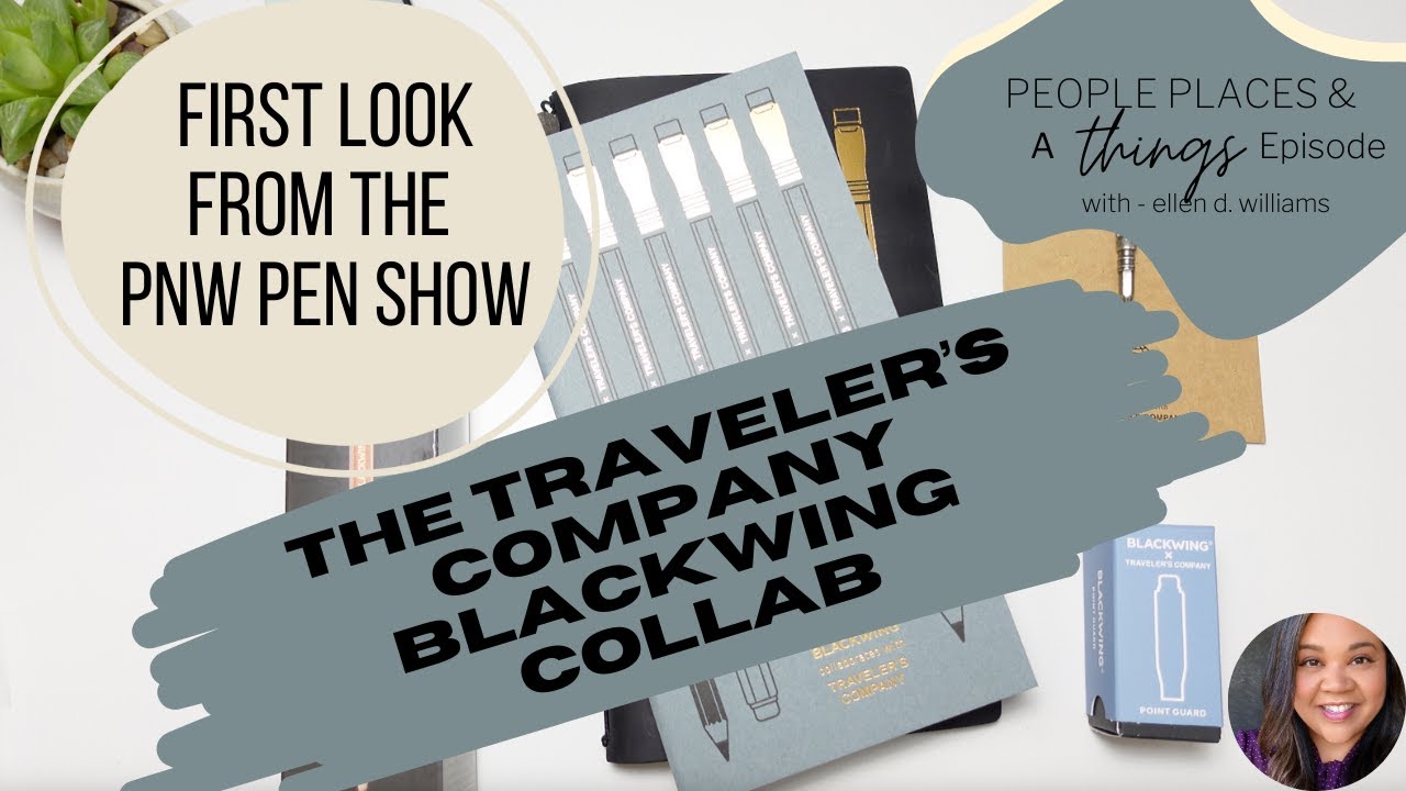 Traveler's Company Blackwing Collab - FIRST LOOK/WORLD RELEASE STRAIGHT FROM THE PNW PEN SHOW!