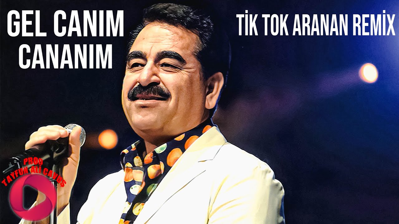 İbrahim Tatlıses - Gel Canım TikTok Remix ( Prod.Tayfun Ali Çavuş )