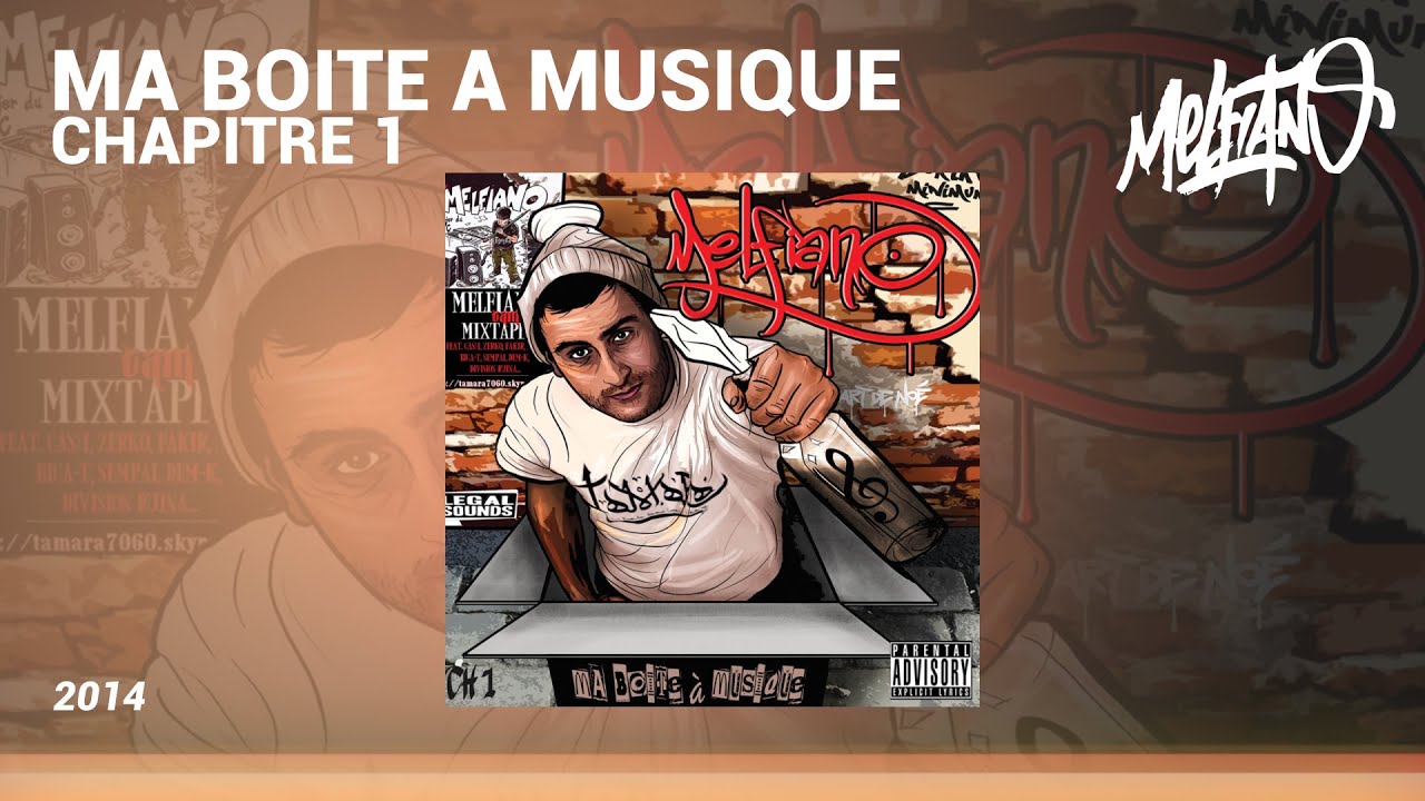 Melfiano   Ma boite a musique chap1 (2014)