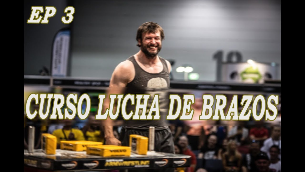 CURSO DE LUCHA DE BRAZOS EP 3 | TOPROLL Y SUS 3 VARIANTES