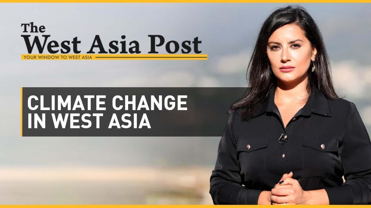 The West Asia Post: Conflicts & climate change | Saudi NEOM leads the way