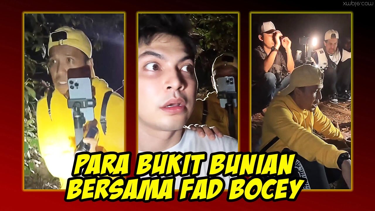 [FULL] Explore Bukit Bunian Episod Fad Bocey | 13.09.24
