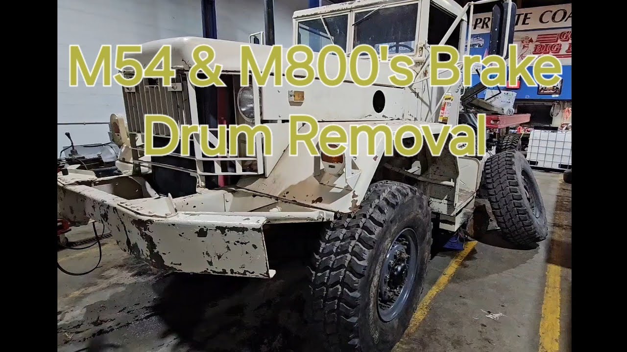 Military 5-Ton 6x6 brake drum removal M54 M809