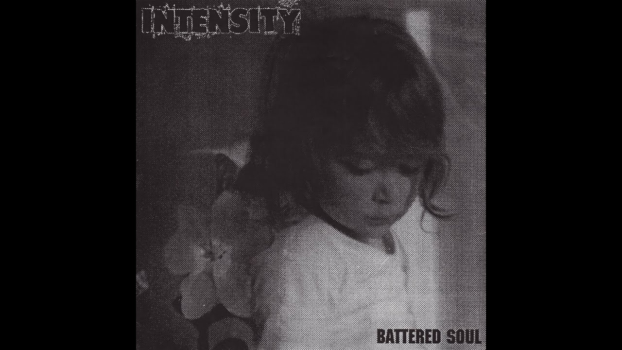 Intensity - Battered Soul (Full EP)