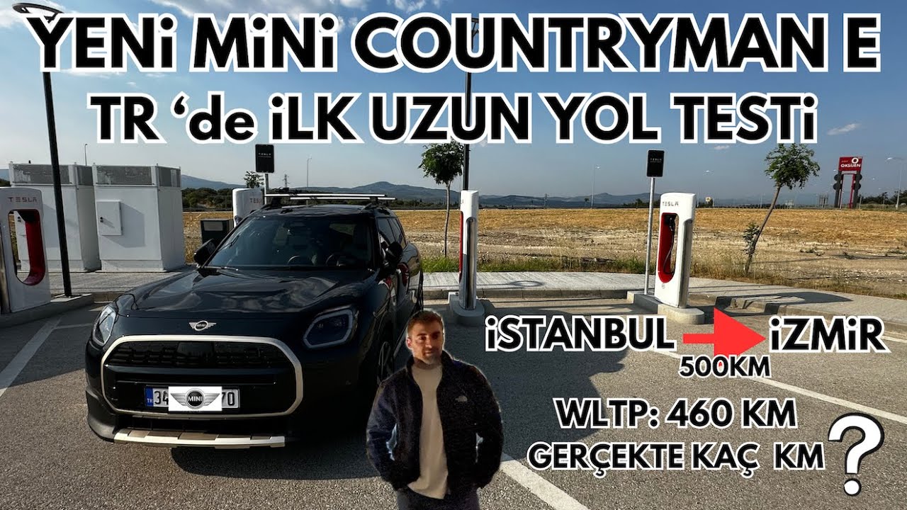 Yeni Mini Countryman E TR 'de İlk Uzun Yol Testi. İstanbul - İzmir..40 Derece Sıcakta wltp 460 km?