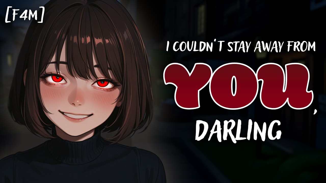 Your Stalker Corners You on Your Way Home and Claims You as Hers [F4M] [Obsessed] [Yandere] Pt. 1