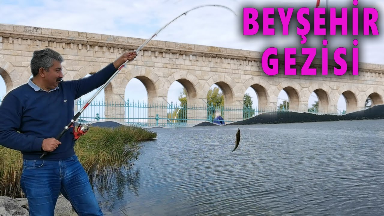 Konya Beyşehir Gezisi-Beyşehir Gölünde Balık Avı-Karaburun Plajı-Konya Gezilecek Yerler-Travel