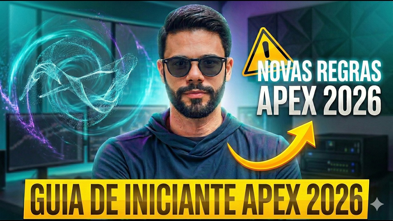 ATENÇÃO Novas Regras Apex Trading Funding 2026