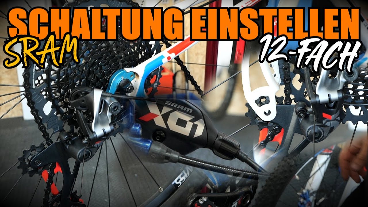Fahrrad Schaltung richtig einstellen SRAM 12-fach EAGLE  (NX GX X01 XX1) + Umschlingungswinkel