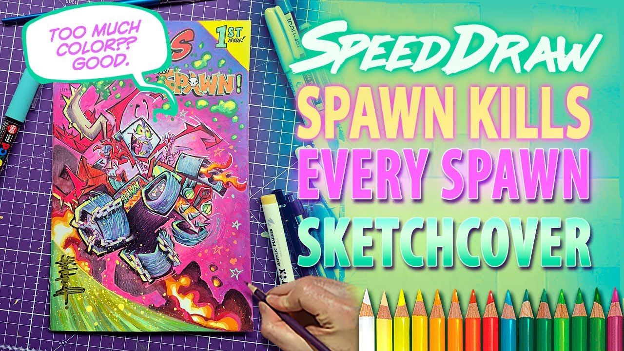 Watch Me Ruin a SPAWN Sketchcover on Purpose!