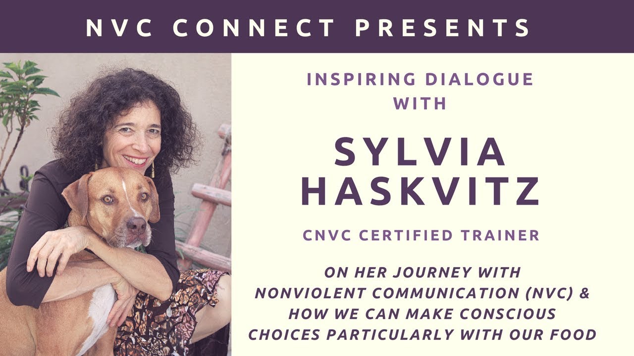 Sylvia Haskvitz on NVC & Our Relationship with Food | NVC Connect