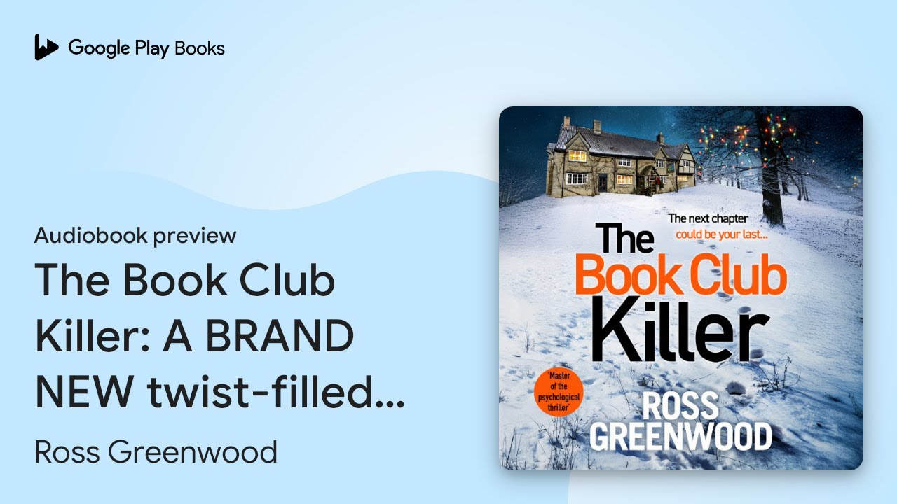 The Book Club Killer: A twist-filled DI Barton&hellip; by Ross Greenwood &middot; Audiobook preview