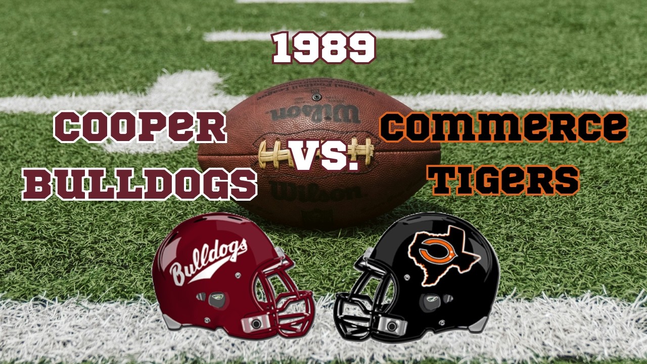 Cooper Bulldogs VS Commerce Tigers 1989