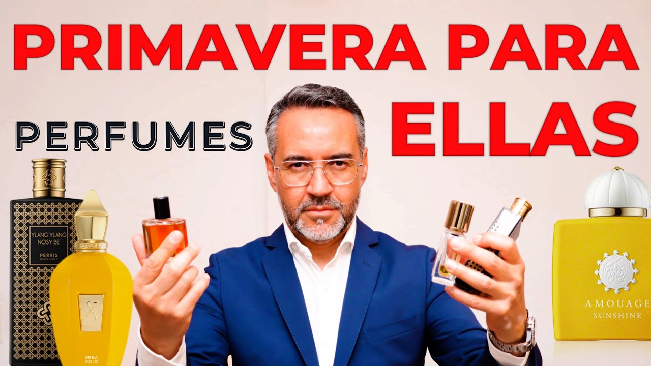 PERFUMES DE MUJER PARA PRIMAVERA DE NICHO