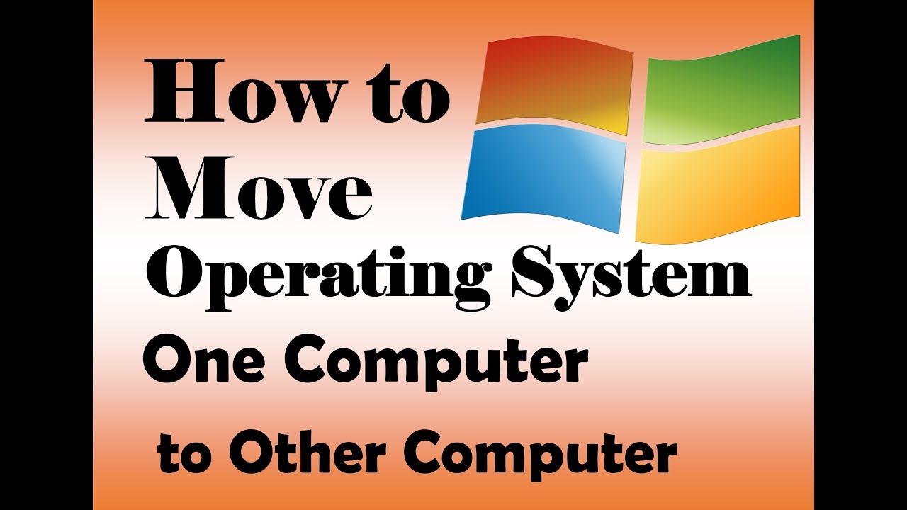 Moving Operating System One System to Other System