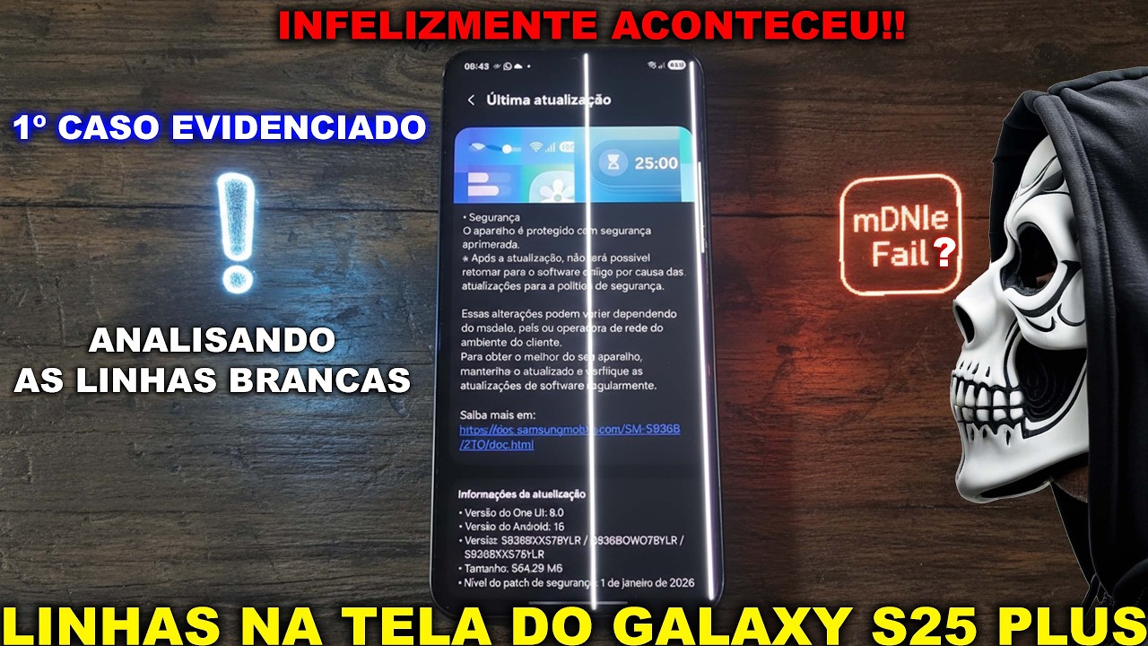 🛑PRIMEIRO CASO REGISTRADO NO BRASIL🛑😱 LINHAS NA TELA DO GALAXY S25 PLUS🔍 As Terríveis Linhas Brancas