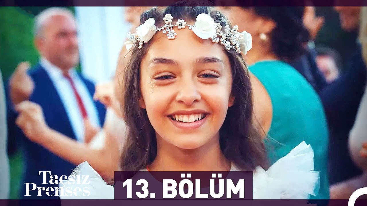 Taçsız Prenses 13. Bölüm (FİNAL)