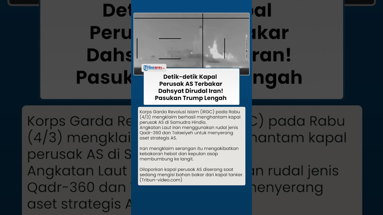 Kapal Perusak AS Meledak & Terbakar Dihujani Rudal Iran, Pasukan Trump Lengah di Samudra Hindia