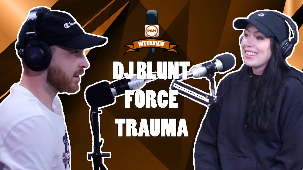 The DJ Blunt Force Trauma interview