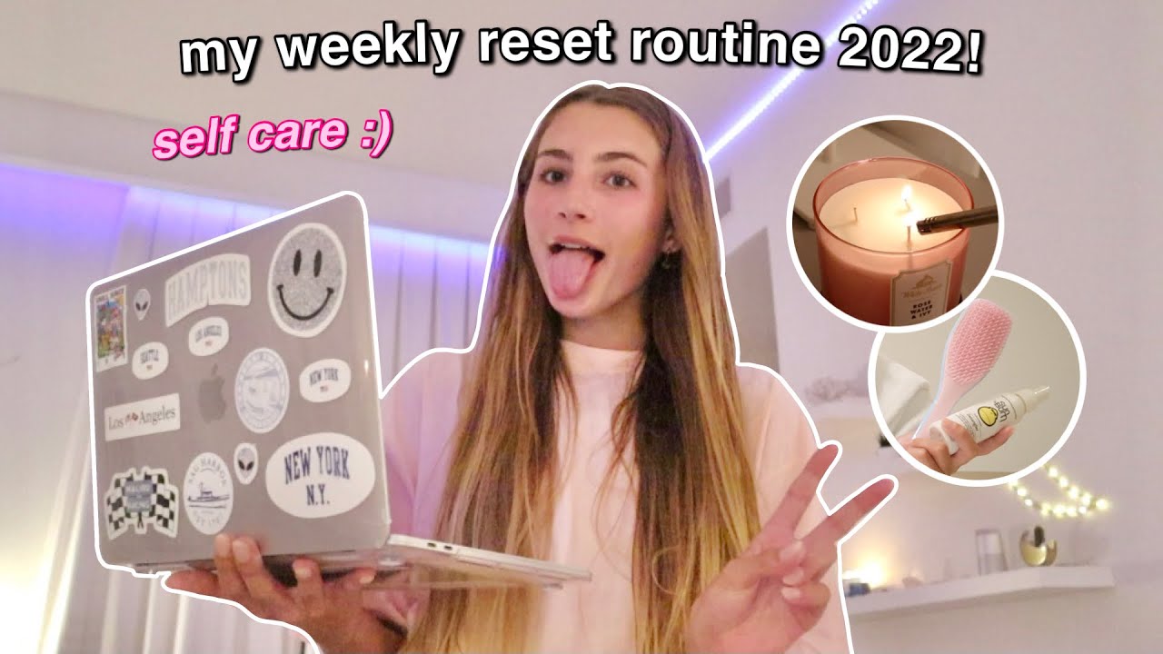 my weekly reset routine 2022! (productive + getting my life together)