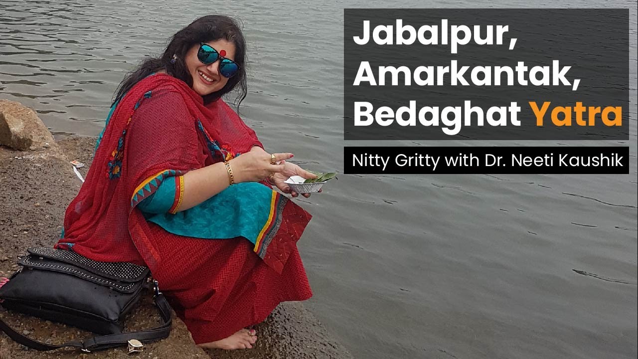 Family Travel Vlog : Dhaudhar Falls, Amarkantak, Bhedaghat