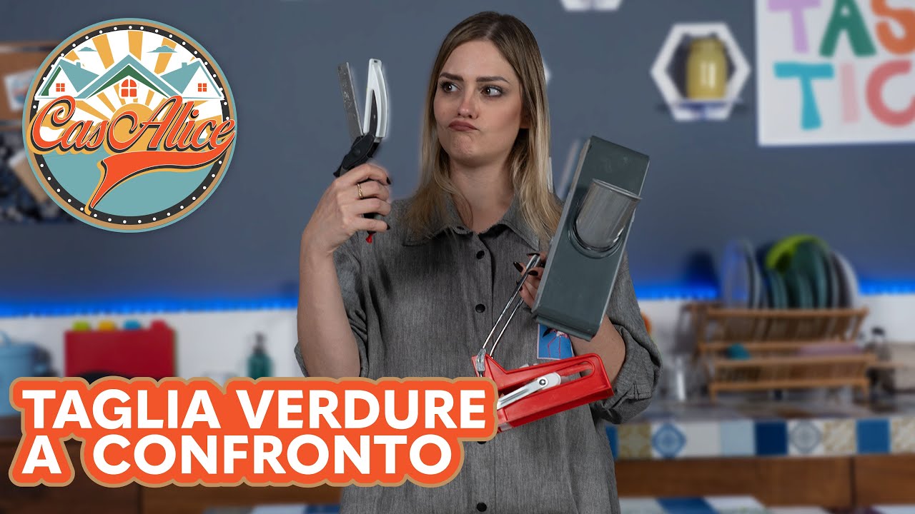 Taglia verdure a confronto | #CasAlice