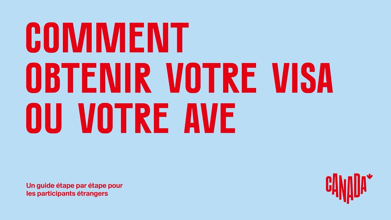 Comment obtenir un visa ou une AVE en vue d’un événement d’affaires au Canada – Guide détaillé