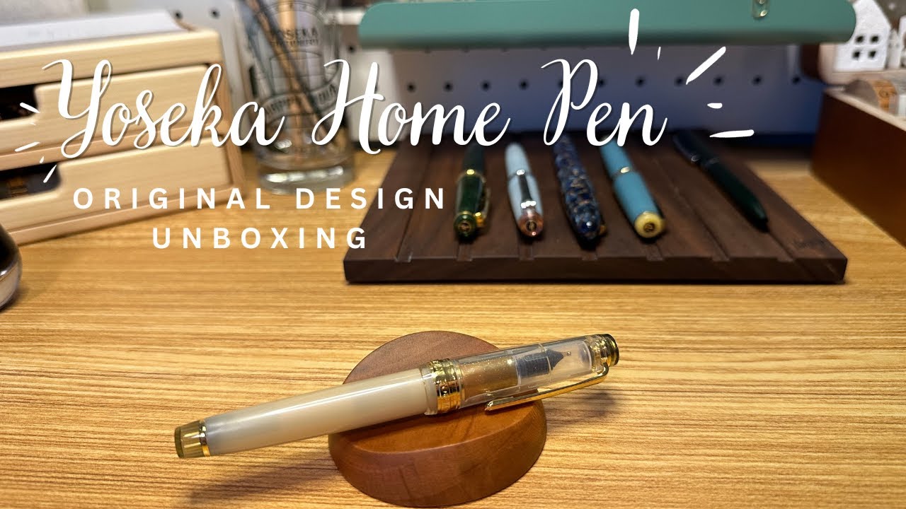 Yoseka Home Pen Unboxing 🖋️ Original Design 🖋️ Zoom Nib