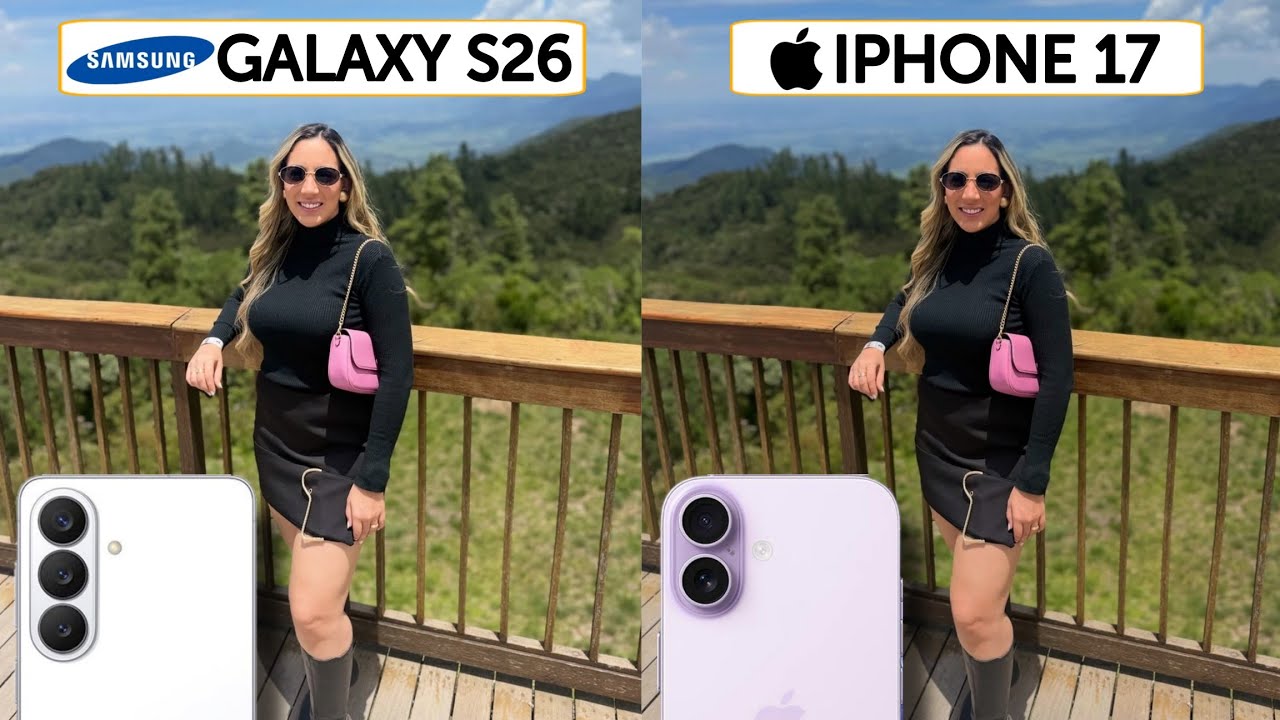 Сравнение камер Samsung Galaxy S26 и iPhone 17.