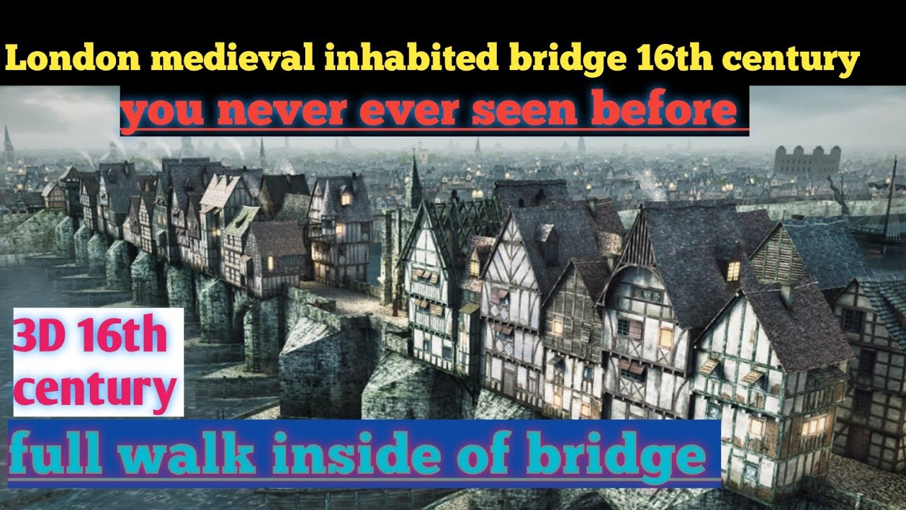 London bridge 16th century _ Medieval inhabited bridge #youtubevideo #video #3d #gaming #bridge