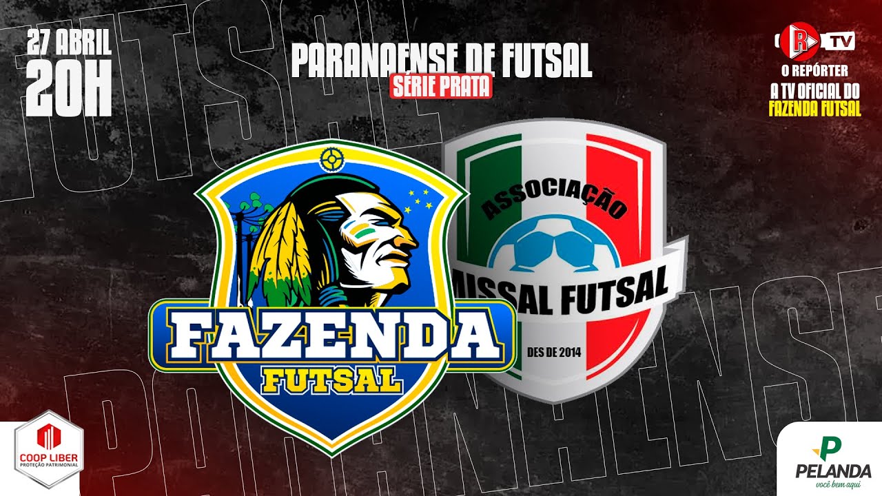 FAZENDA x MISSAL - Futsal Paranaense Série Prata 2024