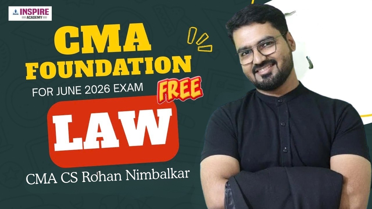 CMA Foundation Law Lec 2 | For June 2026 Attempt | CMA CS Rohan Nimbalkar