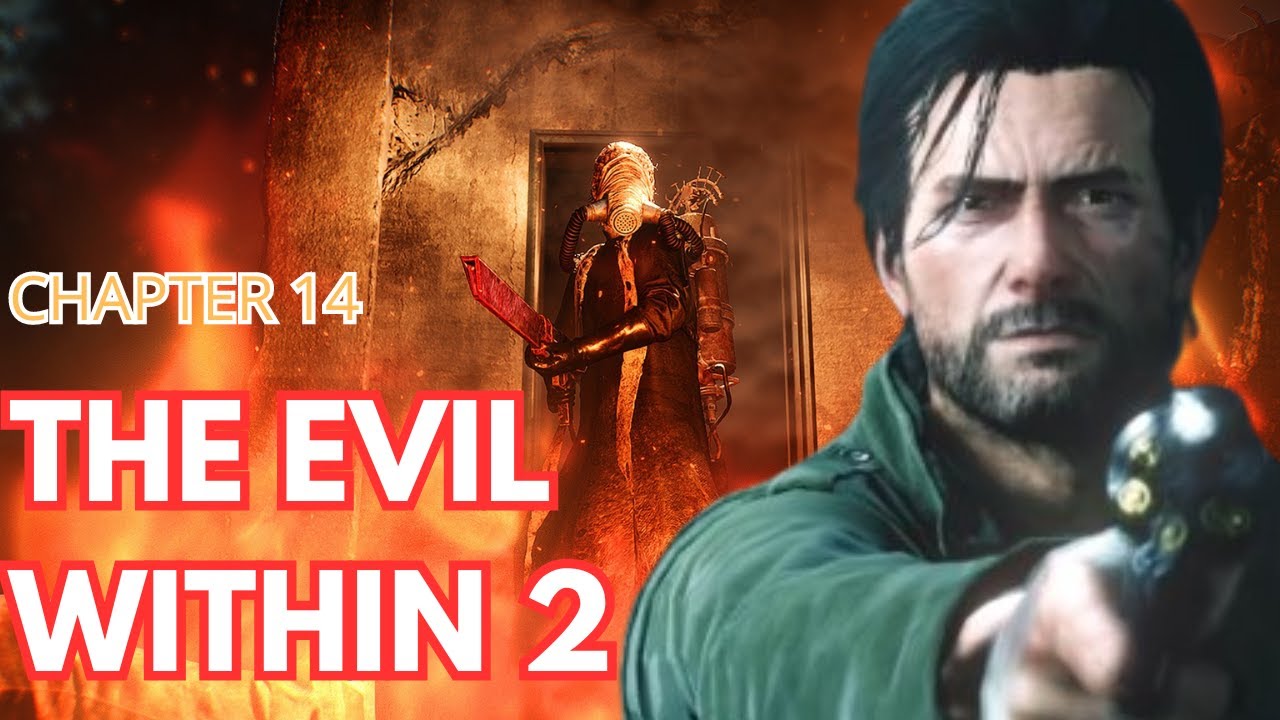 THE EVIL WITHIN 2 Chapter 14  / Ne apropiem de FINAL