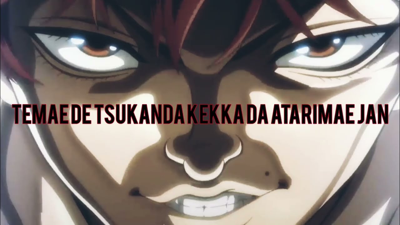 Baki Hanma Season 2 part 2/2 Opening Full | AMV 《Sarracenia》 by SKY-HI | Sub Japanese