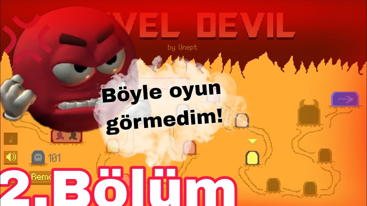 LEVEL DEVİL | Böyle oyunun!! (2.Bölüm)