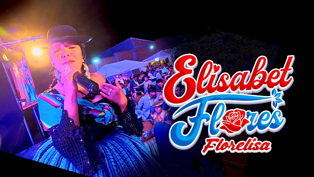 ELISABET FLORES FLORELISA EN VIVO 2025