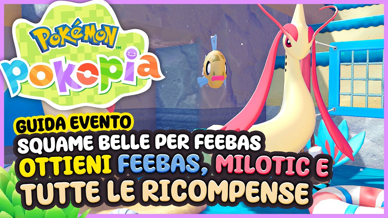 GUIDA EVENTO LIMITATO: Squame belle per Feebas (e Milotic!) - Pok&eacute;mon Pokopia [ITA 4K]