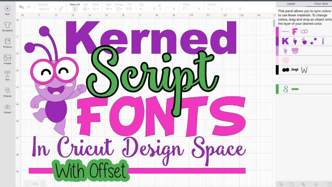 Kerned Script Fonts In Cricut Design Space with Offset