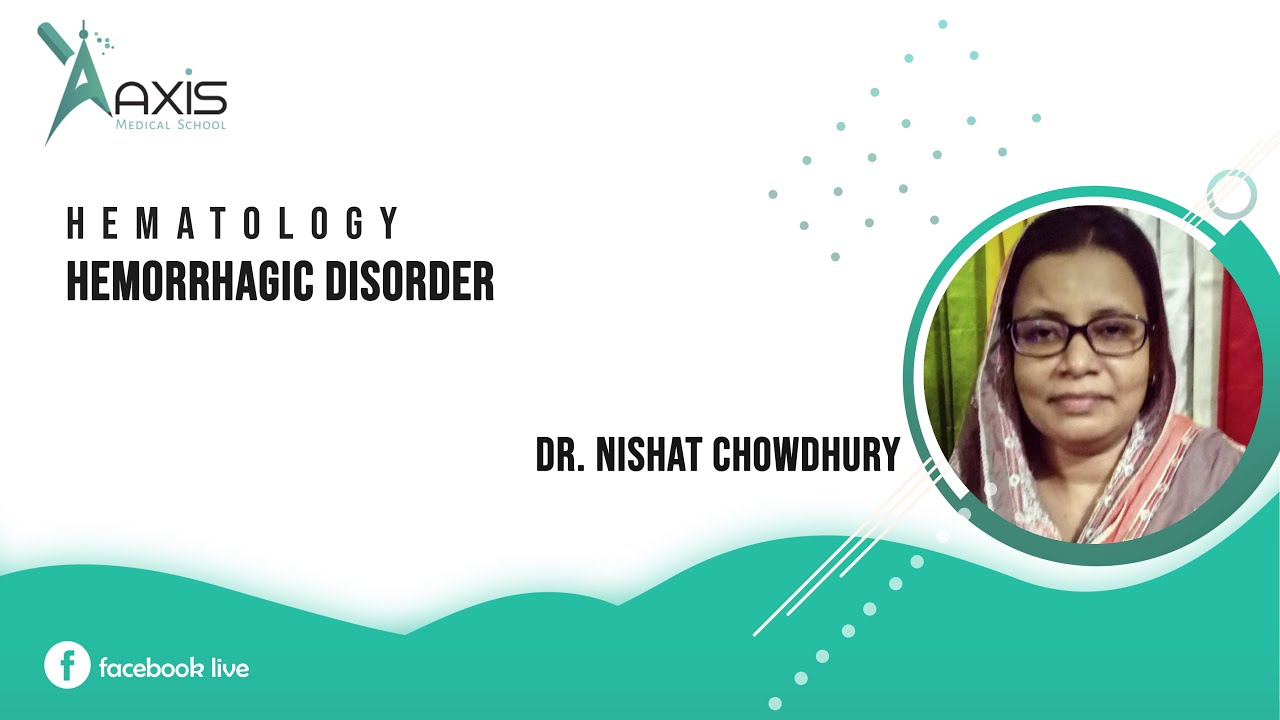 Hematology| Hemorrhagic Disorder