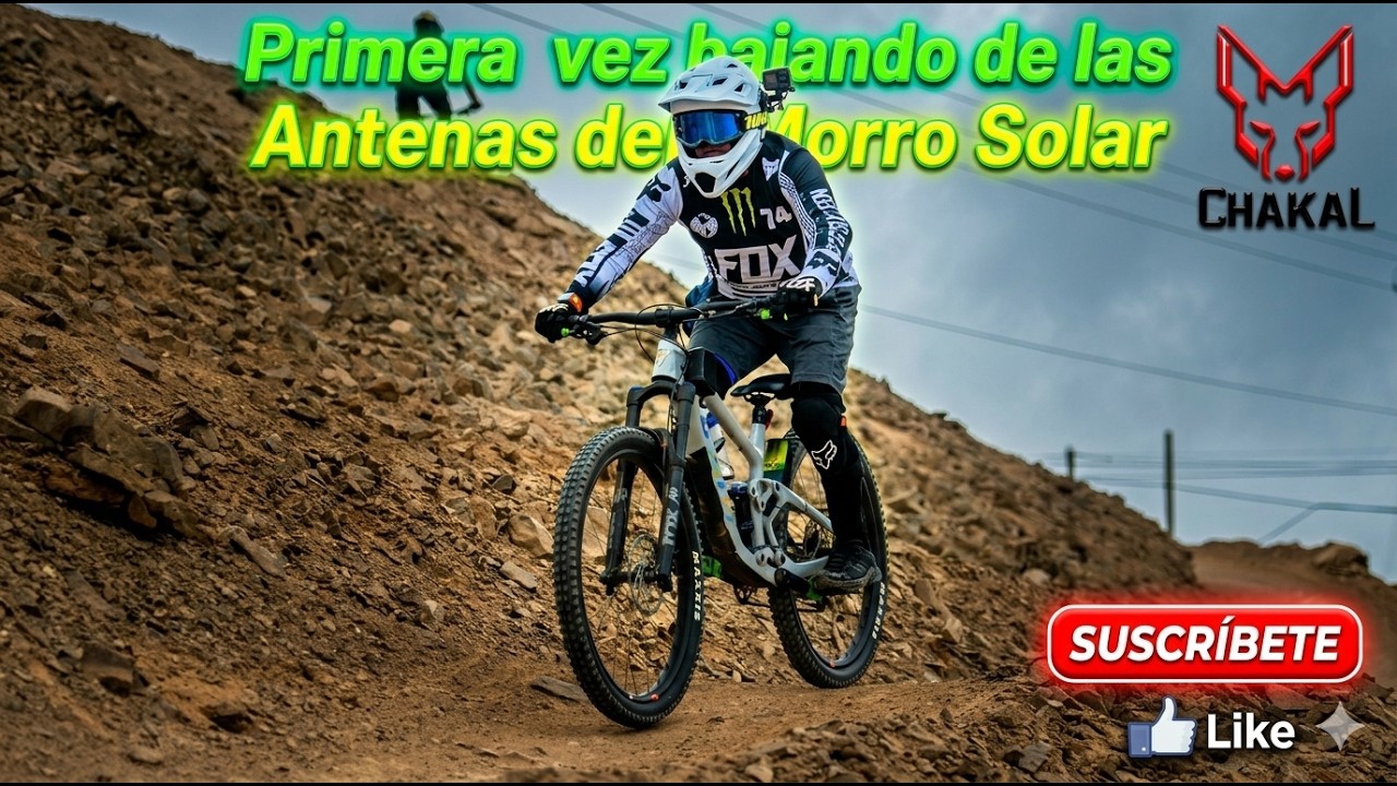 Primera vez bajando de las antenas del Morro Solar de Chorrillos - MTB / 09-12-2025