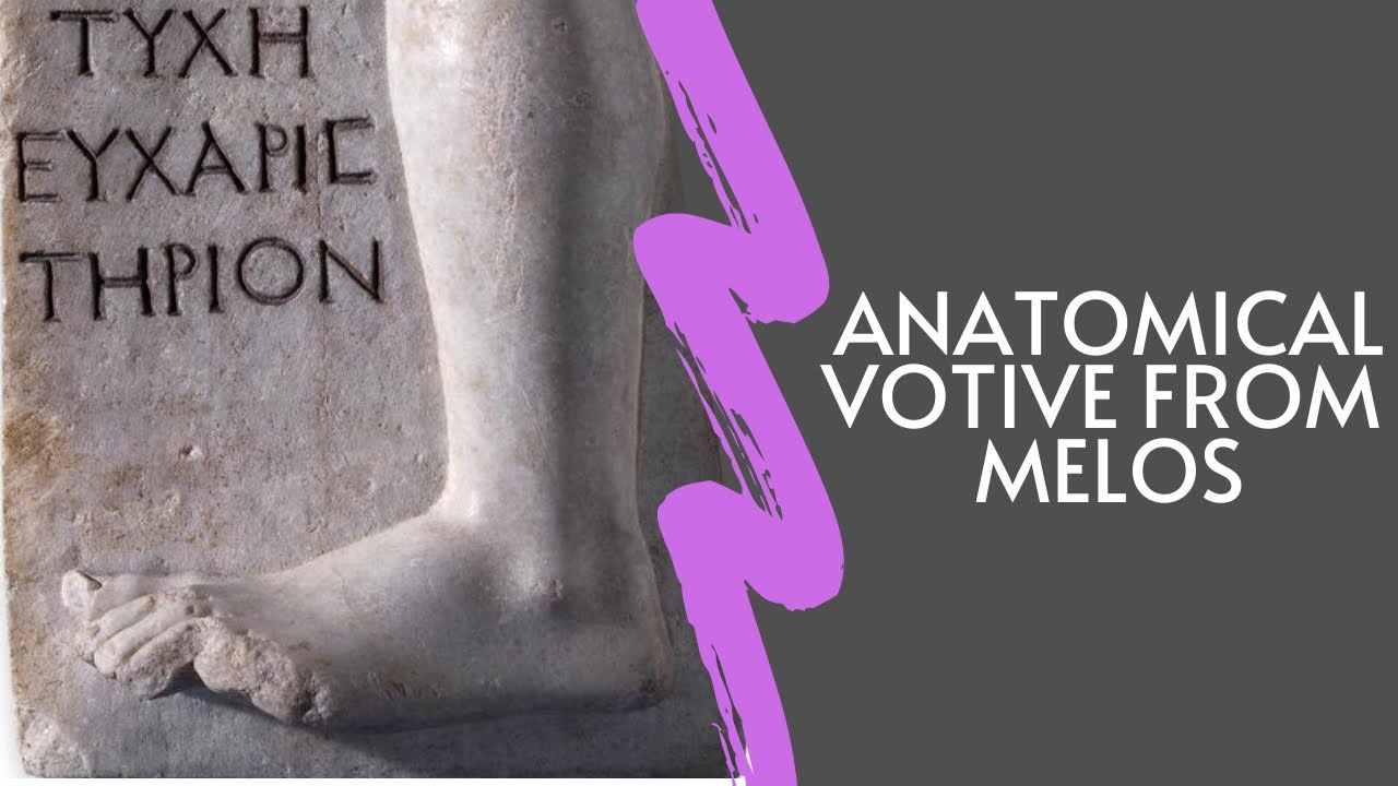 Anatomical Votive from the Island of Melos