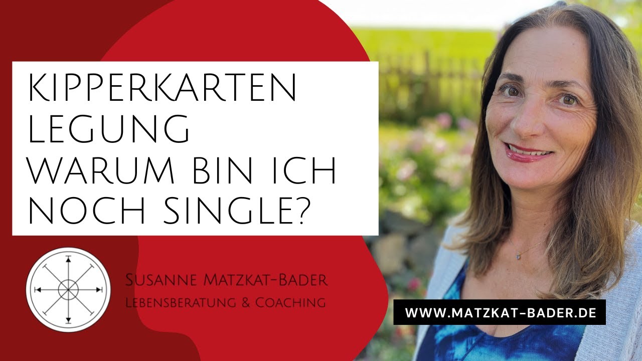 Kipperkarten lernen: Einfache 4-Karten-Legung - Warum bin ich immer noch Single? Deutung und Tipps!