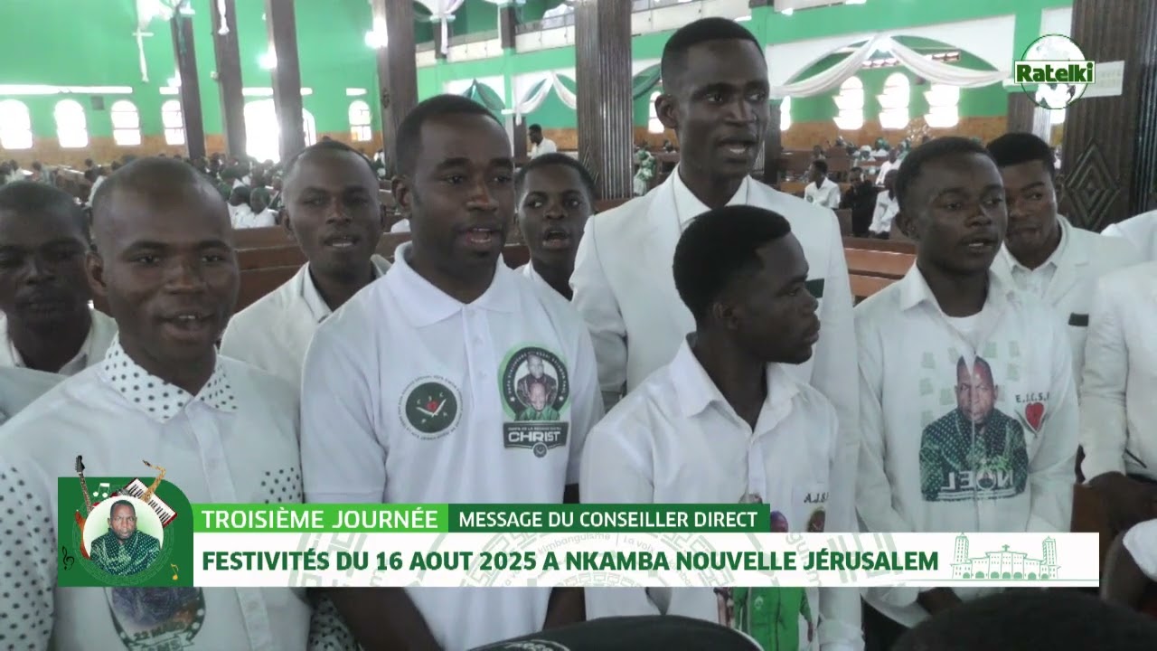 MESSSAGE DU 18 AOUT 2025 A NKAMBA LA NOUVELLE JERUSALEM