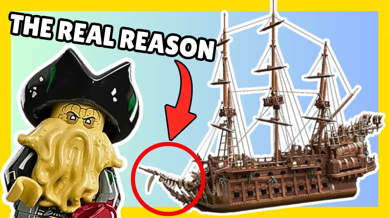 Why LEGO Doesn't Make the Flying Dutchman from Pirates of the Caribbean... (Part 1)