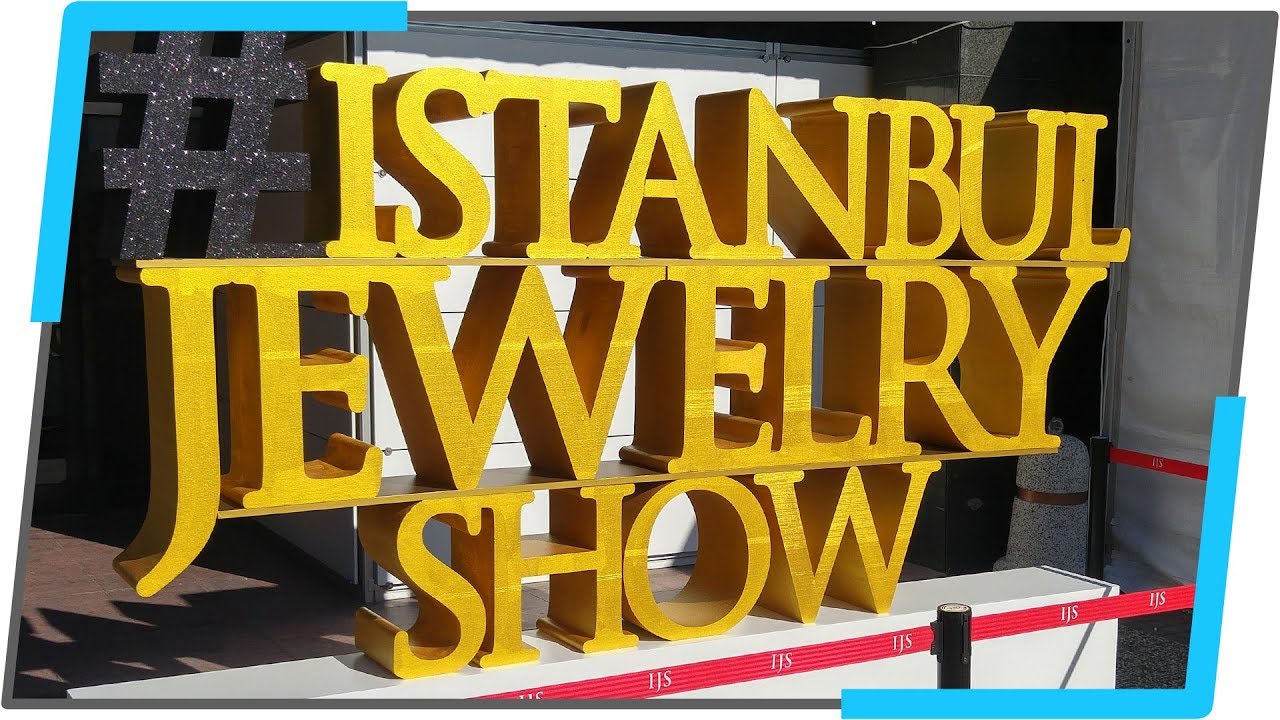 Worldwide Jewelry Show - Turkish Jewellery Bazaar and Gold Exhibition in Istanbul