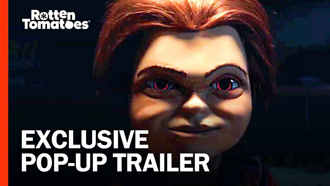 Child&rsquo;s Play Pop-Up Trailer with Director Lars Klevberg (2019) | Rotten Tomatoes