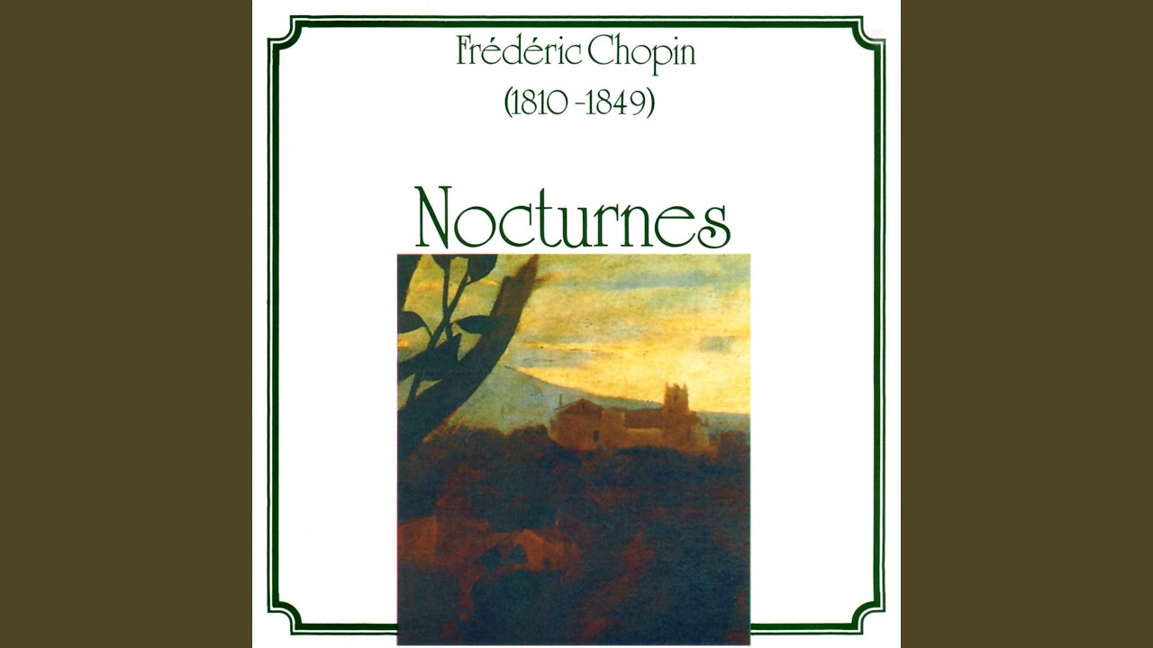 Nocturne in D-Flat Major, Op. 27, No. 2: Nocturne No. 8